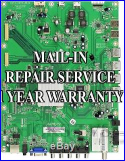 Mail-in Repair Service Vizio M3D650SV Main Board 3665-0042-0150 WARRANTY 1 YEAR