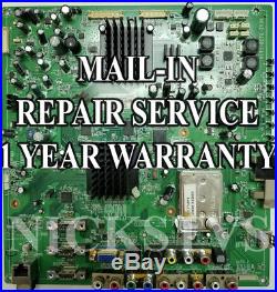 Mail-in Repair Service Vizio SV422XVT Main Board 3642-0812-0150 1 YEAR WARRANTY