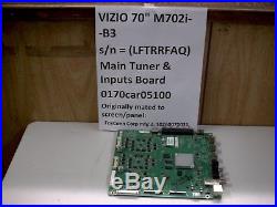 VIZIO MODEL M702i-B3 type LFTRRFAQ, 70 HDTV MAIN TUNER and INPUTS BOARD