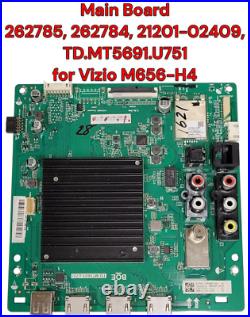 Vizio 262785 Main Board 262784, 21201-02409, TD. MT5691. U751 for M656-H4