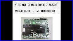 Vizio M75-C1 LTMASMAR Main Board 715G7288-M02-000-005T 756TXFCB0TK0010 Genuine