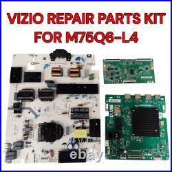 Vizio M75q6-l4 Repair Parts Kit Main Board 21201-04380 Power Supply 60101-05071 Vizio M75q6-l4 Repair Parts Kit Main Board 21201-04380 Power Supply 60101-05071