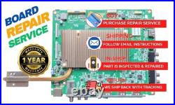 Vizio M80-D3 Y8387278S Main Board Repair 1P-0163X00-6011 1 Year Warranty