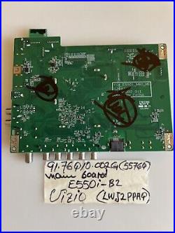 Vizio OEM Main Board Model E550i-B2Version LWJ2PPAQ-Part 91.76Q10.002G(5576Q)