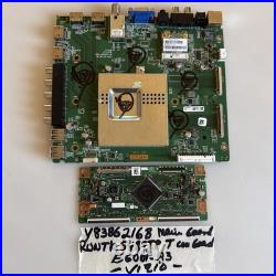 Vizio OEM Main Board Y8386216B T Con RUNTK5489TP Model E600i-A3